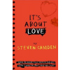 It's About Love - Steven Camden It's About Love - Steven Camden