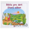 Biblia pre deti, Starý zákon - Silvia Bonzi Biblia pre deti, Starý zákon - Silvia Bonzi