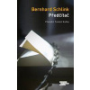 Předčítač - Schlink Bernhard Předčítač - Schlink Bernhard