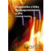 Diagnostika a terapie dyslipoproteinémií u dětí - František Stožický Diagnostika a terapie dyslipoproteinémií u dětí - František Stožický