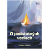 O podstatných veciach O podstatných veciach