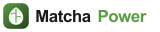 MatchaPower