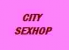 CITY SEXSHOP