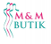 M&M Butik