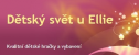 Dětský svět u Ellie