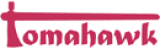 TOMAHAWK