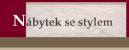 Nábytek se stylem