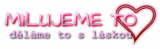 MILUJEME TO
