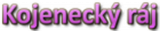 Kojenecký ráj