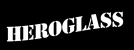 HeroGlass