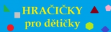 hracicky-pro-deticky