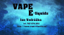 VAPE e-liquids