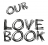 Our love book