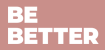 BeBetter