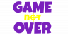 GameNotOver