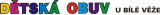 Logo Dětská obuv U Bílé věže