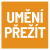 Umění přežít