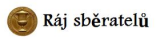 Ráj sběratelů