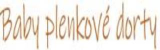 Baby plenkové dorty