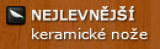 Nejlevnější keramické nože