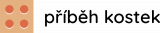 Příběh kostek