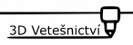 3D Vetešnictví