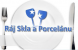 Ráj Skla a Porcelánu