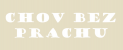 Chov bez prachu