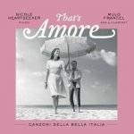 Heartseeker - That's Amore-canzoni Della Bella Italia CD – Hledejceny.cz