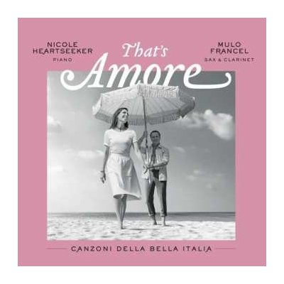 Heartseeker - That's Amore-canzoni Della Bella Italia CD – Hledejceny.cz
