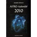 Astro kalendář 2010 Jarmila Gričová – Sleviste.cz