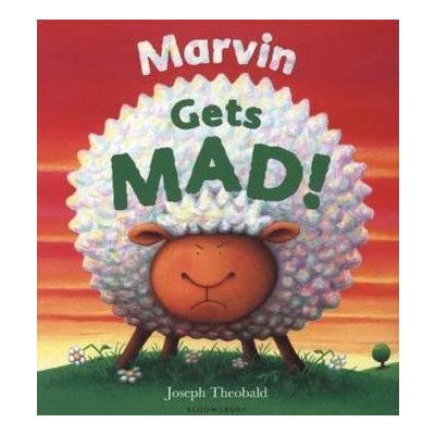 Marvin Gets Mad! - J. Theobald