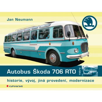 Autobus Škoda 706 RTO - Neumann Jan