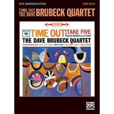 Time Out The Dave Brubeck Quartet 50th Anniversary Edition 624198 – Hledejceny.cz