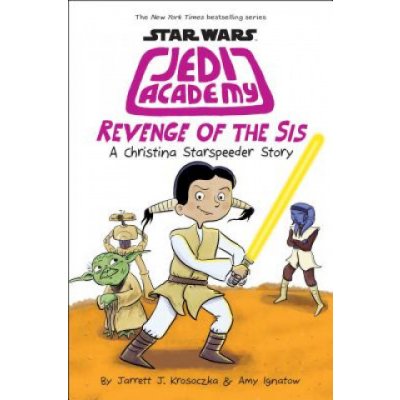 Revenge of the Sis Star Wars: Jedi Academy #7, 7 Ignatow AmyPevná vazba