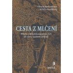 Cesta z mlčení – Hledejceny.cz