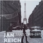 Jan Reich - PARIS 1969-1970 – Hledejceny.cz