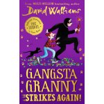 Gangsta Granny Strikes Again! - David Walliams – Hledejceny.cz