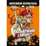 Zagmatwane zabory. Horrrendalna historia Polski – Zboží Mobilmania