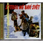 Soundtrack - S tebou mě baví svět CD – Hledejceny.cz