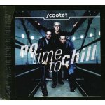 Scooter - No Time To Chill CD – Hledejceny.cz