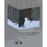 K teorii ruské literatury a jejím souvislostem – Hledejceny.cz