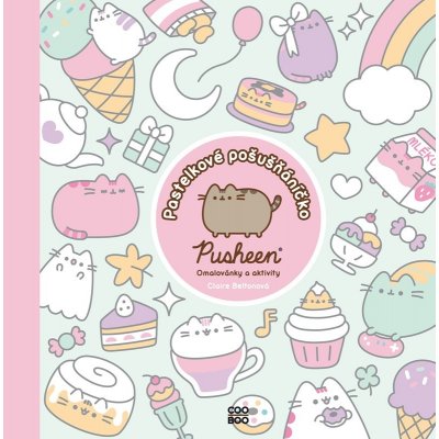 Pusheen: Pastelkové pošušňáníčko - Claire Belton – Zboží Mobilmania