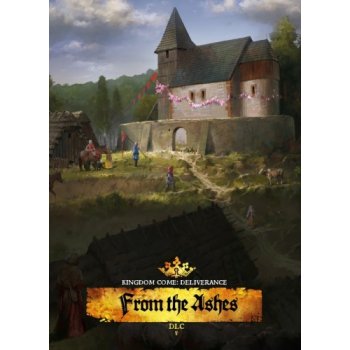 Kingdom Come: Deliverance From the Ashes