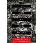 Land of Open Graves – Sleviste.cz