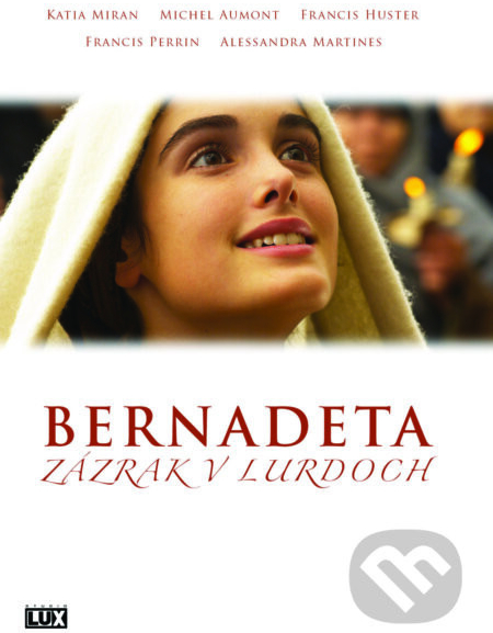 Bernadeta: Zázrak v Lurdoch DVD
