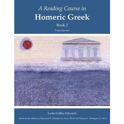 A Reading Course in Homeric Greek, Boo L. Edwards – Sleviste.cz