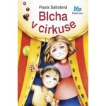 Blcha v cirkuse - Paula Sabolová – Hledejceny.cz