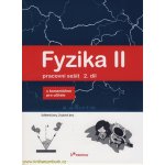 Fyzika II PS 2.díl s komentářem Dvořáková Irena – Hledejceny.cz