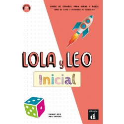 Lola y Leo inicial - Libro del alumno & Cuaderno de ejercicios